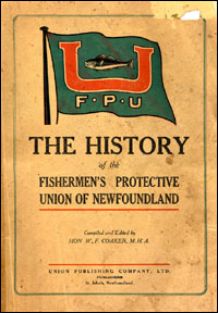 <em>History of the Fishermen's Protective Union of Newfoundlan