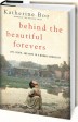 Behind the Beautiful Forevers