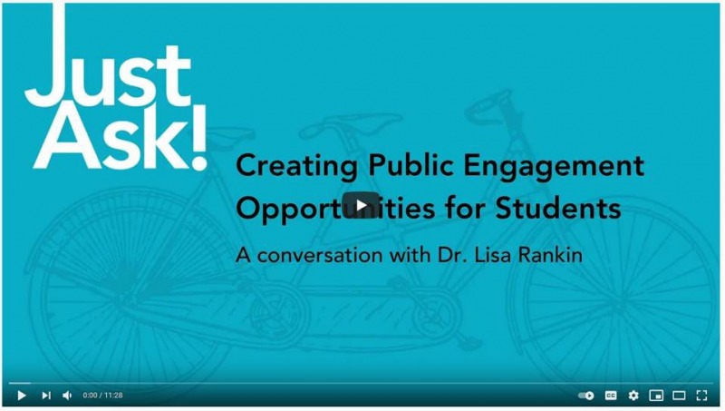 Advertisement for MUNL's Just Ask! Creating Public Engagement Opportunities for Students with Dr. Lisa Rankin