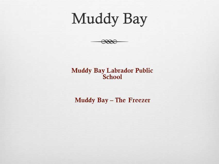 Muddy Bay