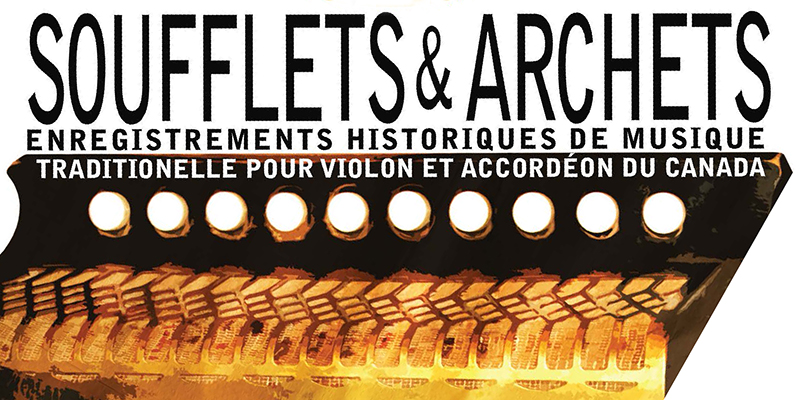 Soufflets et archets