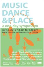 Music, Dance and Place Symposium 2010