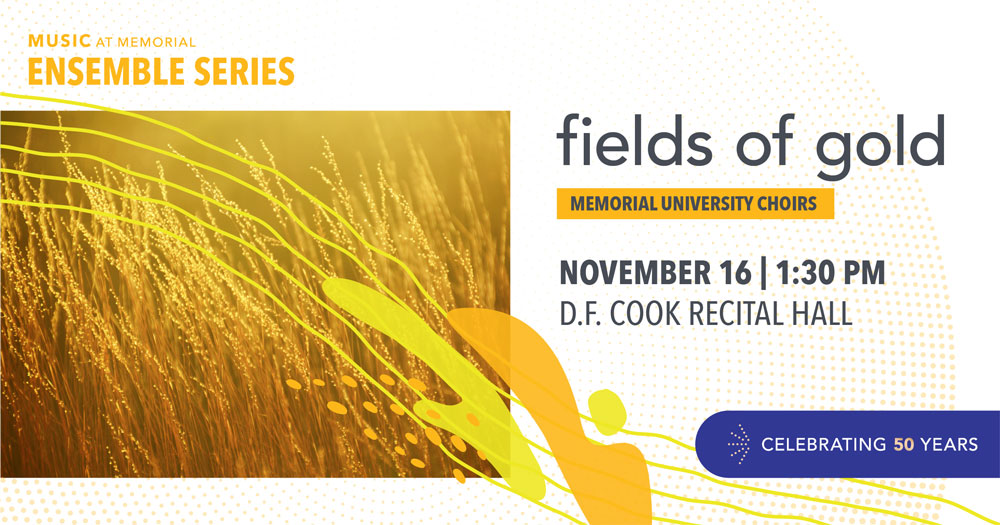 Memorial University Choirs - Fields of Gold
