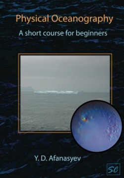 Physical Oceanography: A short course for beginners