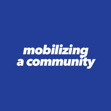 mobilizing a community