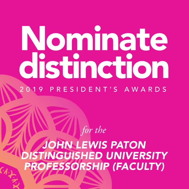 Nominations for the John Lewis Paton Distinguished University Professorship are due April 1.


