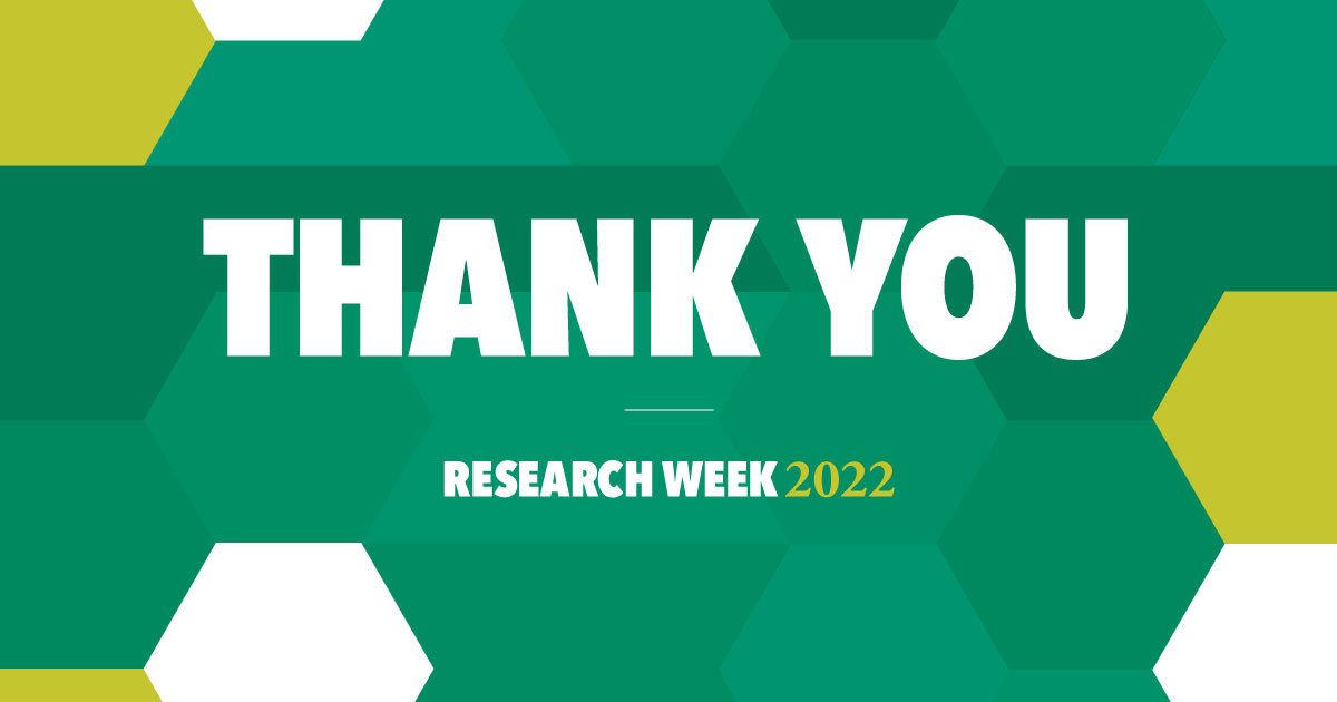Design featuring green, yellow and white colours, along the words Thank you, Research Week 2022