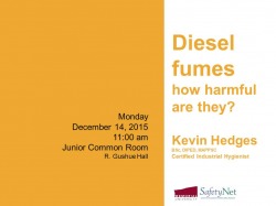 Diesel fumes - Dec 14/15