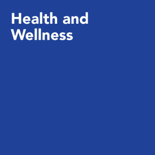 Health and wellness