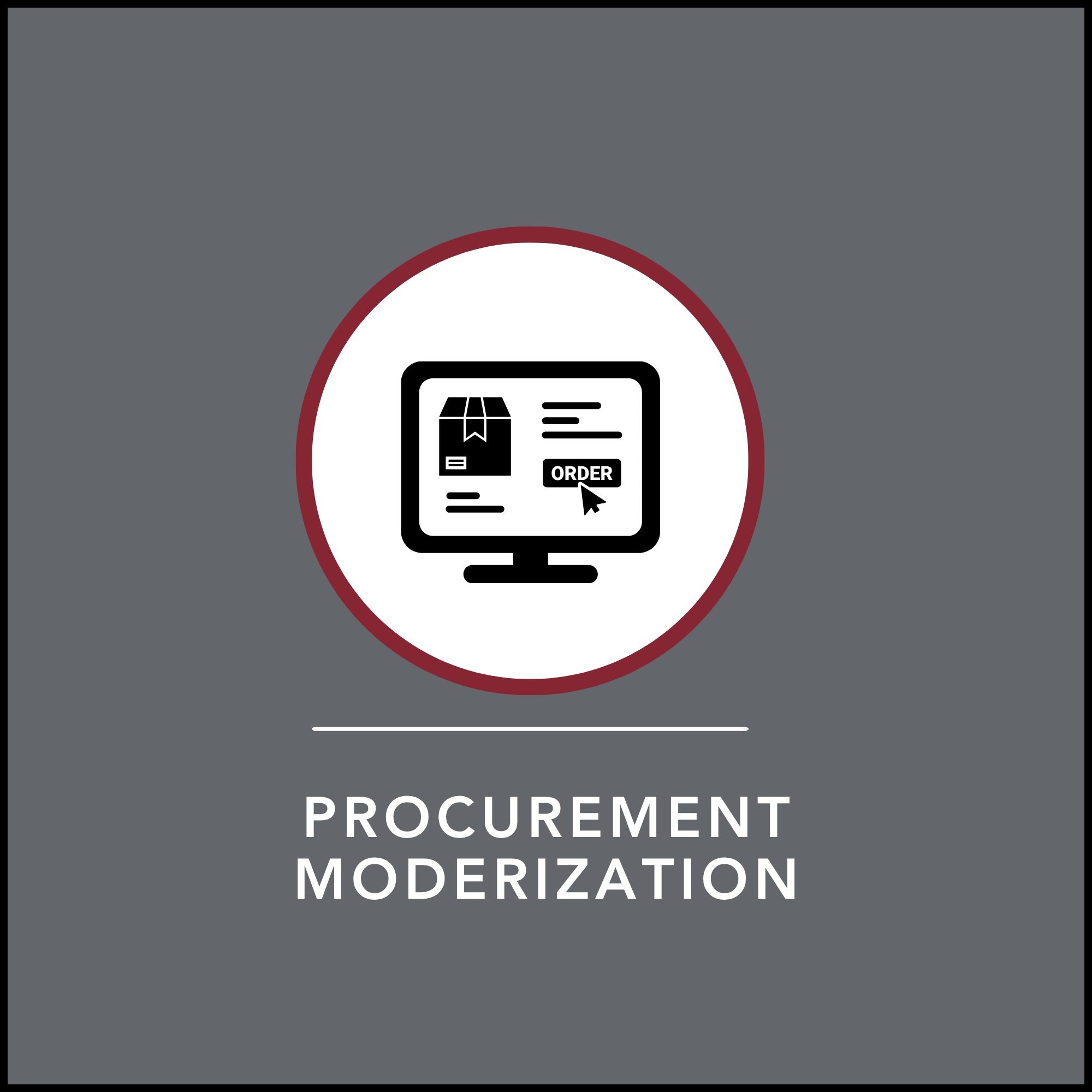 Icon of a computer desktop screen with the words. "Procurement Moderization" below